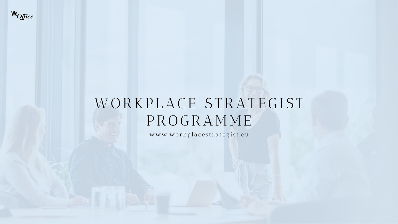 Workplace Strategist Certification Programme