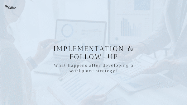 Implementation & Follow-up